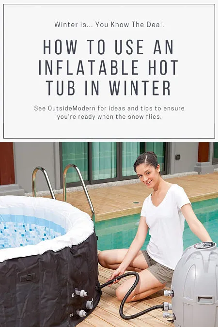 Inflatable Hot Tub Winter Use