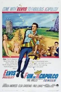 Fun in Acapulco Poster Source: Wikipedia