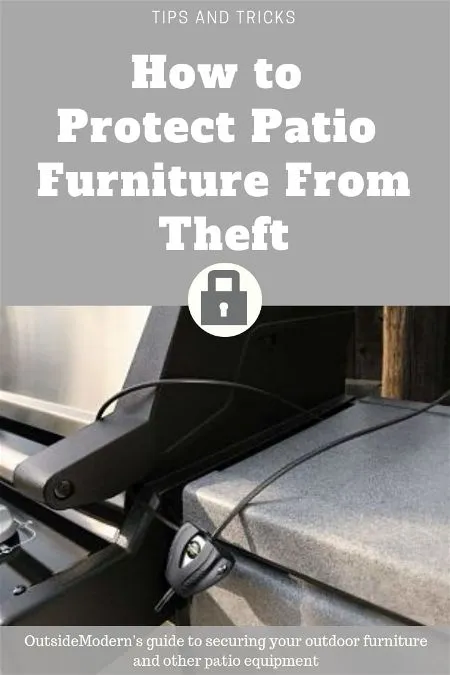 How to Protect Patio Furniture from Theft