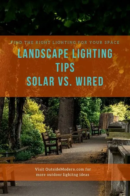 Landscape Lighting Tips Solar vs Wired